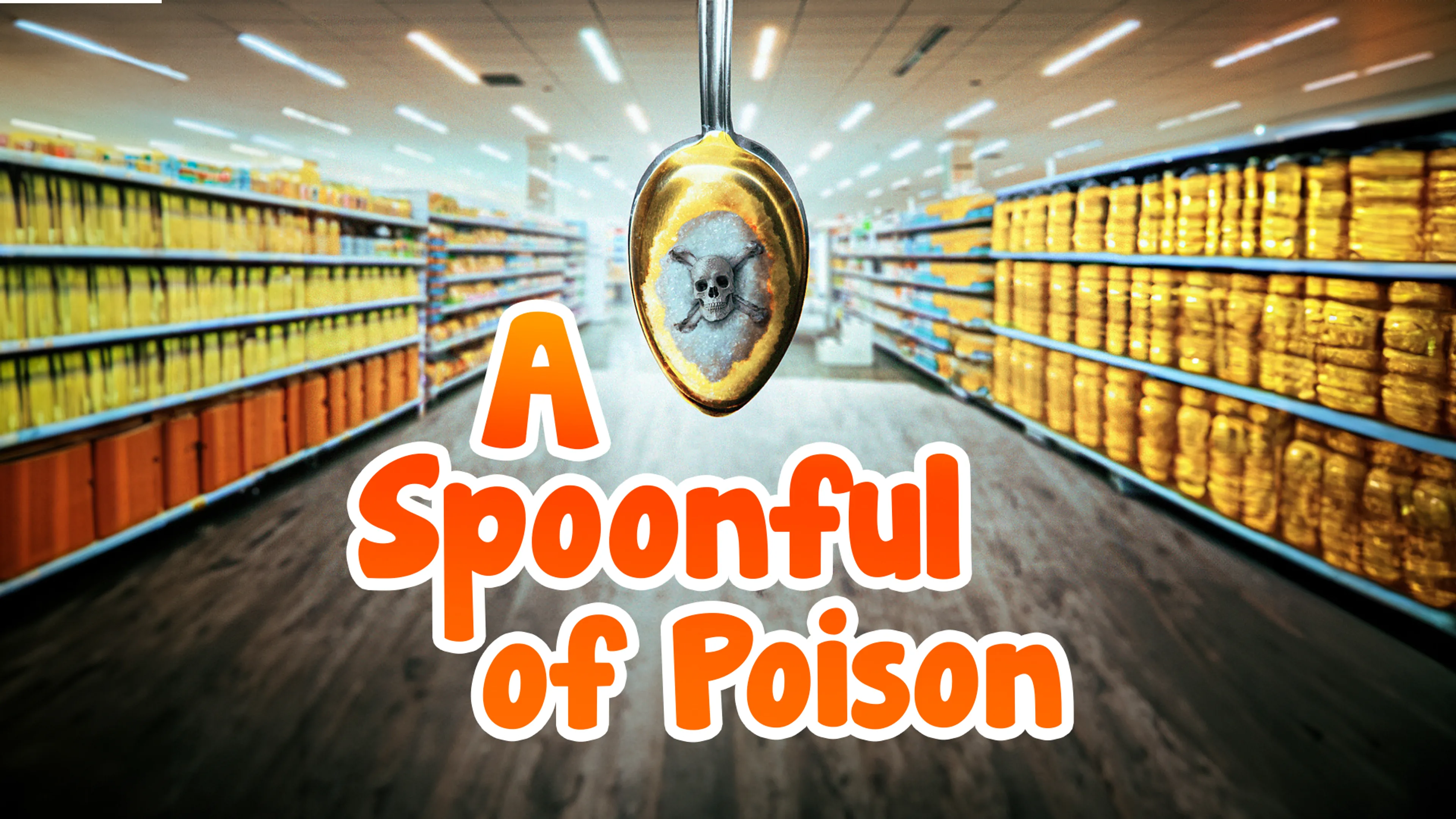 A Spoonful of Poison poster